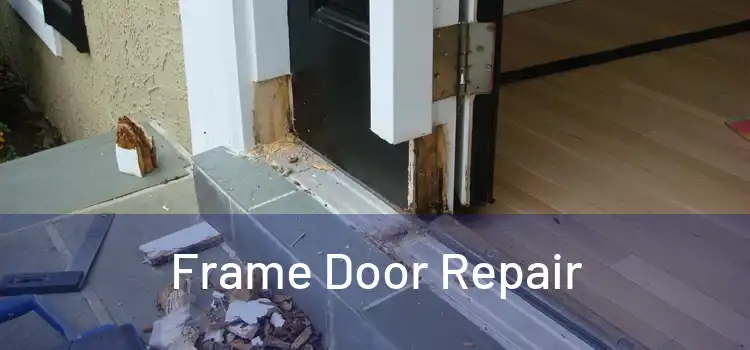  Frame Door Repair 